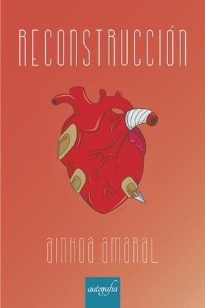 RECONSTRUCCIÓN | 9788418028335 | AMARAL, AINHOA