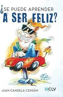 SE PUEDE APRENDER A SER FELIZ? | 9788417052379 | CANDELA CERDÁN, JUAN
