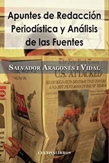 APUNTES DE REDACCIÓN PERIODÍSTICA Y ANÁLISIS DE LA | 9788499236339 | ARAGONÉS VIDAL, SALVADOR