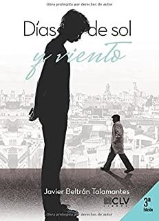 DÍAS DE SOL Y VIENTO | 9788416849871 | BELTRÁN TALAMANTES, JAVIER