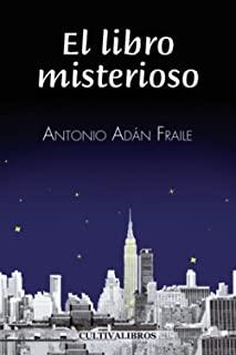 LIBRO MISTERIOSO, EL | 9788415749653 | ADÁN FRAILE, ANTONIO