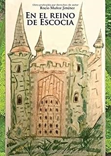 EN EL REINO DE ESCOCIA | 9788416073993 | MUÑOZ JIMÉNEZ, ROCÍO