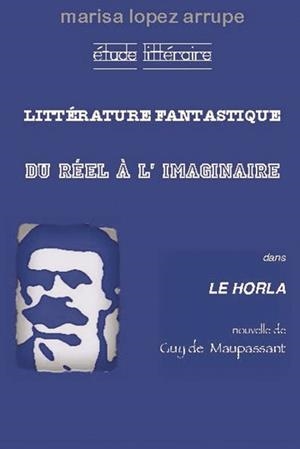 LITTÉRATURE FANTASTIQUE | 9788416073405 | LÓPEZ ARRUPE, MARISA