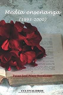 MEDIA ENSEÑANZA | 9788492519750 | PÉREZ RODRÍGUEZ, PEDRO JOSÉ