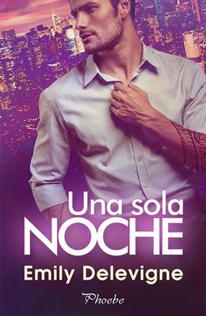SOLA NOCHE, UNA | 9788418491191 | DELEVIGNE, EMILY
