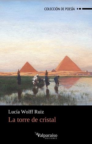 TORRE DE CRISTAL, LA | 9788418694141 | WOLFF RUIZ, LUCIA
