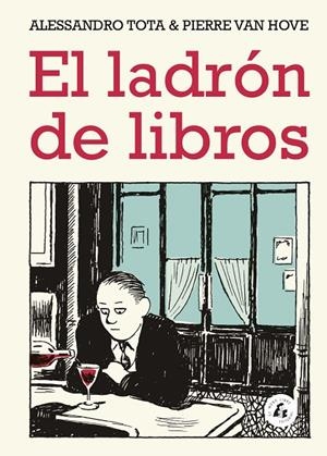 LADRÓN DE LIBROS, EL | 9788494992742 | TOTA / VAN HOVE
