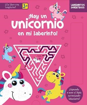 LABERINTOS DIVERTIDOS. ¡HAY UN UNICORNIO EN MI LABERINTO! | 9788469662892 | VARIOS AUTORES
