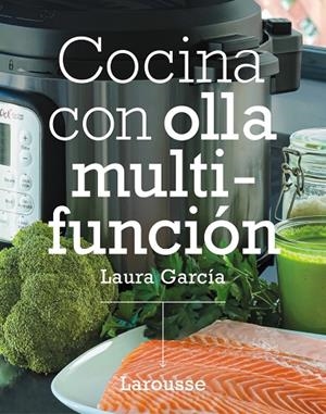 COCINA CON OLLA MULTIFUNCIÓN | 9788418473296 | GARCIA MATILLA, LAURA