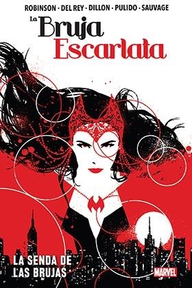 MARVEL OMNIBUS. LA BRUJA ESCARLATA : LA SENDA DE LAS BRUJAS | 9788413349787 | ROBINSON, JAMES / JONES, JOELLE