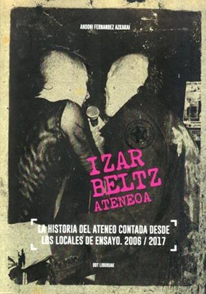 IZAR BELTZ ATENEOA (LIBRO+CD) | 9788412045376 | FERNÁNDEZ AZKARAI, ANDONI