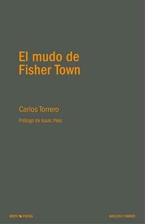 MUDO DE FISHER TOWN, EL | 9788412347814 | TORRERO, CARLOS