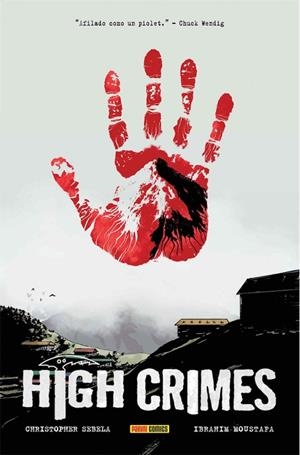 HIGH CRIMES | 9788413349183 | MOUSTAFA, IBRAHIM / SEBELA, CHRISTOPHER