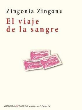 VIAJE DE LA SANGRE | 9788412256390 | ZINGONE, ZINGONIA