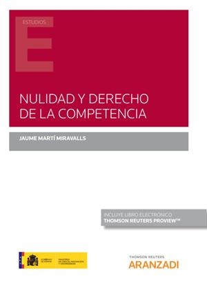 NULIDAD Y DERECHO DE LA COMPETENCIA | 9788413459400 | MARTI MIRAVALLS, JAUME