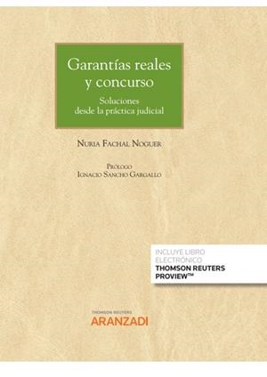 GARANTIAS REALES Y CONCURSO: | 9788413903774 | FACHAL NOGUER, NURIA