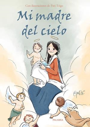 MI MADRE DEL CIELO | 9788413680743 | VARIOS AUTORES
