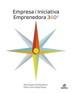 EMPRESA I INICIATIVA EMPRENEDORA 360 ED 2021 CFGMS | 9788413215716 | CALDAS BLANCO, MARÍA EUGENIA/HIDALGO ORTEGA, MARÍA LUISA