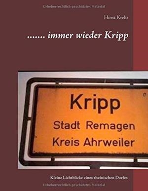 ....... IMMER WIEDER KRIPP | 9783752895346 | KREBS, HORST