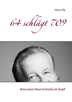 64 SCHLÄGT 709 | 9783749498116 | OLK, DIETER