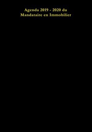 AGENDA DU MANDATAIRE EN IMMOBILIER 2019 - 2020 IAD | 9782322139491 | MSICA, FABIEN