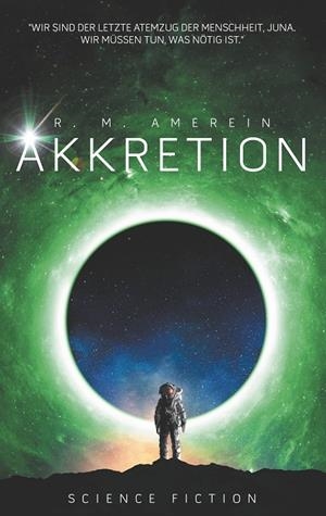 AKKRETION | 9783750461123 | AMEREIN, R. M.