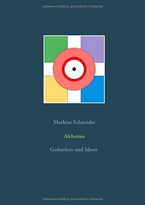 ALCHEMIE | 9783750471399 | SCHNEIDER, MATHIAS