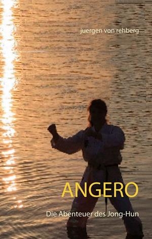 ANGERO | 9783750401136 | VON REHBERG, JUERGEN