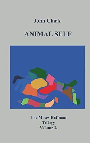 ANIMAL SELF | 9783750413627 | CLARK, JOHN