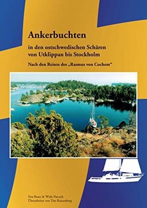 ANKERBUCHTEN IN DEN OSTSCHWEDISCHEN SCHAREN | 9783750433120 | PARCZYK, WIDO / PARCZYK, BEATE / RAUTENBERG, TIM