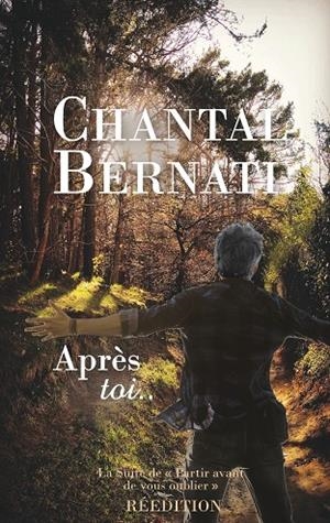 APRÈS TOI.. | 9782322189557 | BERNATI, CHANTAL