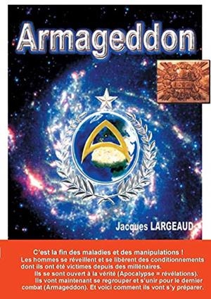 ARMAGEDDON LE DERNIER COMBAT | 9782322161584 | LARGEAUD, JACQUES