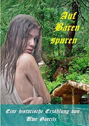 AUF BÄRENSPUREN | 9783741291166 | GOERITZ, UWE