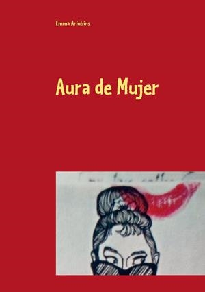 AURA DE MUJER | 9788413268187 | ARLUBINS, EMMA