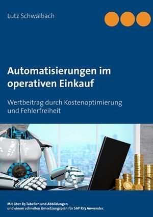 AUTOMATISIERUNGEN IM OPERATIVEN EINKAUF | 9783750429017 | SCHWALBACH, LUTZ