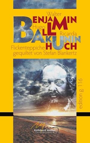 BAKUNIN | 9783739205410 | BENJAMIN, WALTER / BALL, HUGO / HUCH, RICARDA