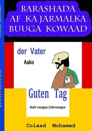 BARASHADA AF KA JARMALKA BUUGA KOWAAD | 9783749484263 | MOHAMED, COLAAD