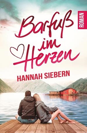 BARFUß IM HERZEN | 9783750429062 | SIEBERN, HANNAH