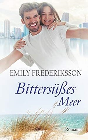 BITTERSÜßES MEER | 9783744821704 | FREDERIKSSON, EMILY