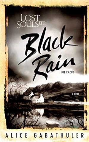BLACK RAIN | 9783750438002 | GABATHULER, ALICE