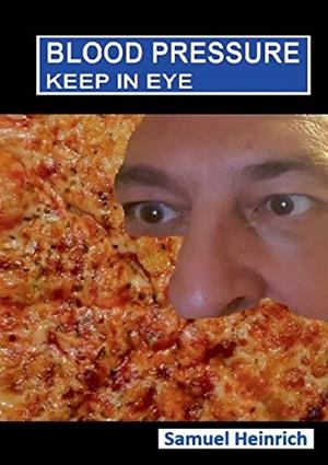 BLOOD PRESSURE KEEP IN EYE | 9783743103597 | HEINRICH, SAMUEL