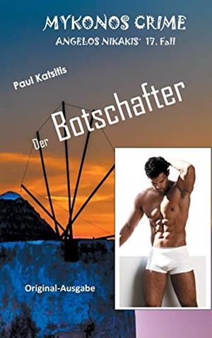 BOTSCHAFTER - MYKONOS CRIME | 9783750487932 | KATSITIS, PAUL