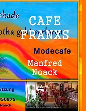 CAFE FRANXS | 9783751919562 | NOACK, MANFRED