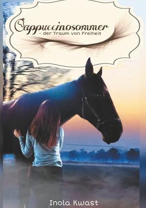 CAPPUCCINOSOMMER | 9783749483068 | KWAST, INOLA