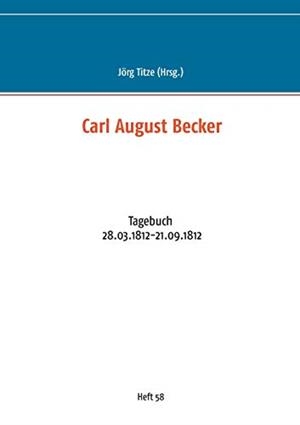 CARL AUGUST BECKER | 9783749480852