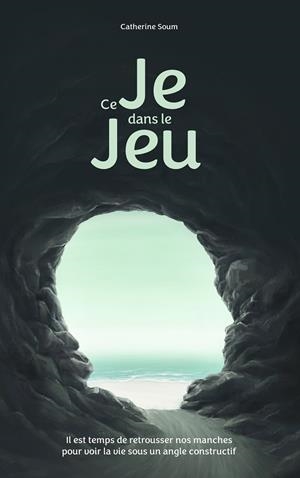 CE JE DANS LE JEU | 9782322185863 | SOUM, CATHERINE