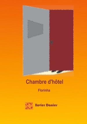 CHAMBRE D'HÔTEL | 9782322032488 | DANIER, XAVIER