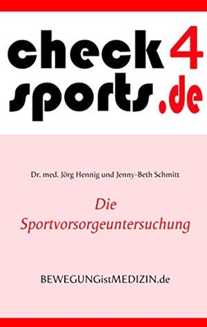 CHECK4SPORTS® | 9783750461314 | HENNIG, DR. MED. JORG / SCHMITT, JENNY-BETH