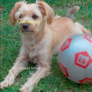 CHIKOMANN | 9783750414273 | FISCHER, PETER S.