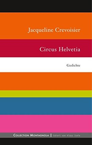 CIRCUS HELVETIA | 9783752858532 | CREVOISIER, JACQUELINE